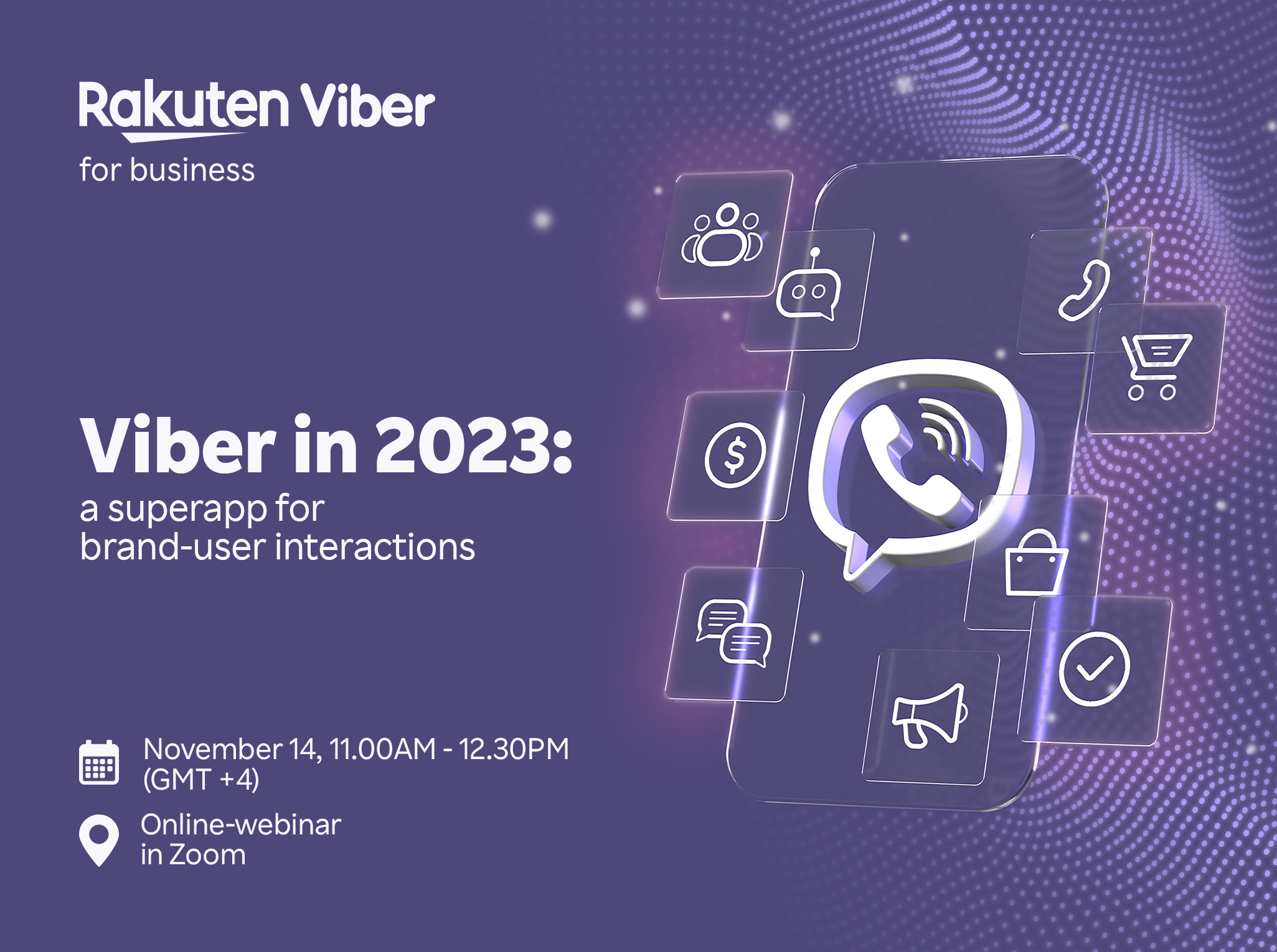 Rakuten Viber უფასო ონლაინ ვებინარს გამართავს „Viber 2023 წელს: სუპერ აპი ბრენდისა და მომხმარებლის ურთიერთობისთვის“